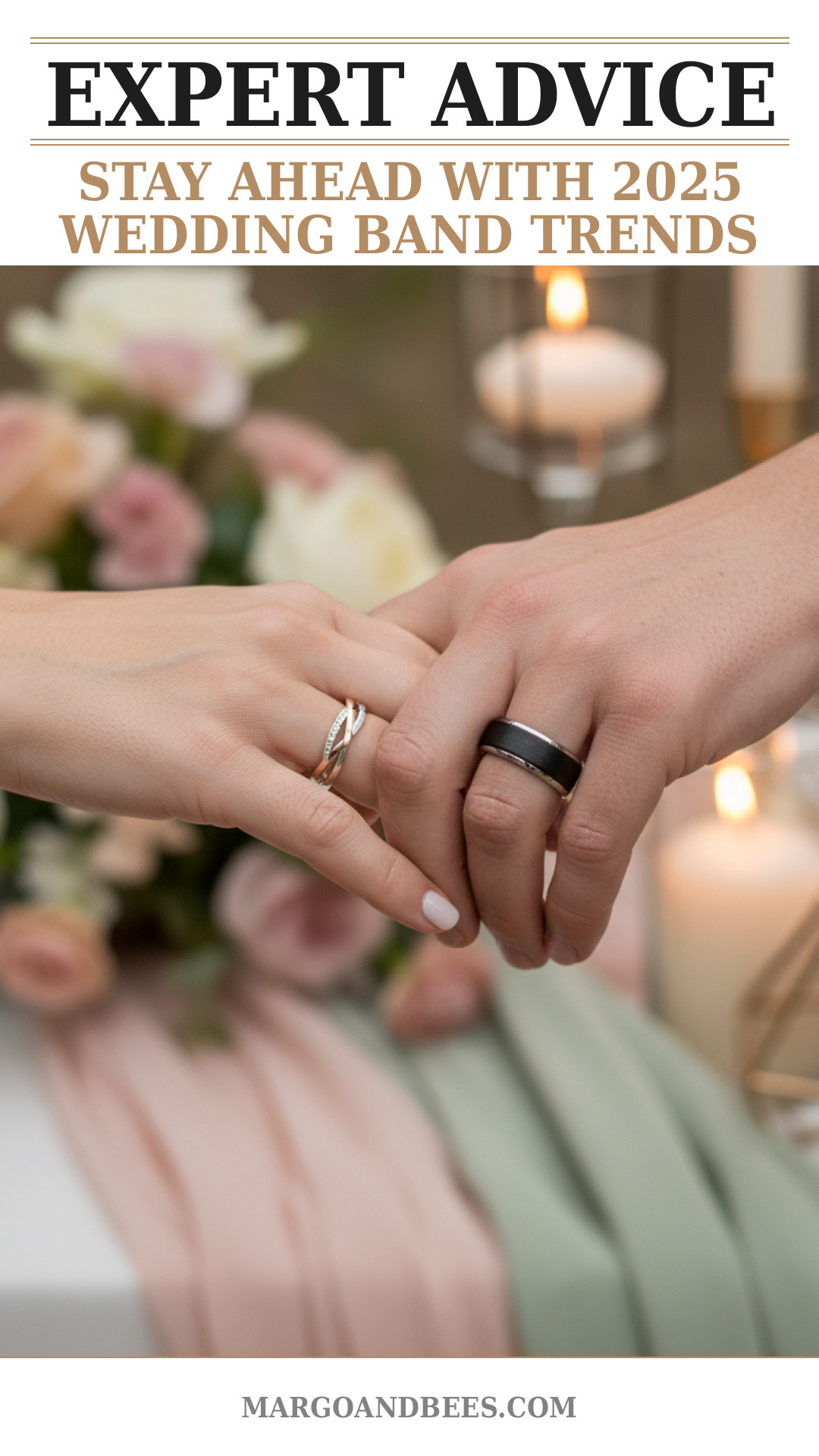 2025-2026 Wedding Band Trends: Styles, Materials & Personal Touches-2